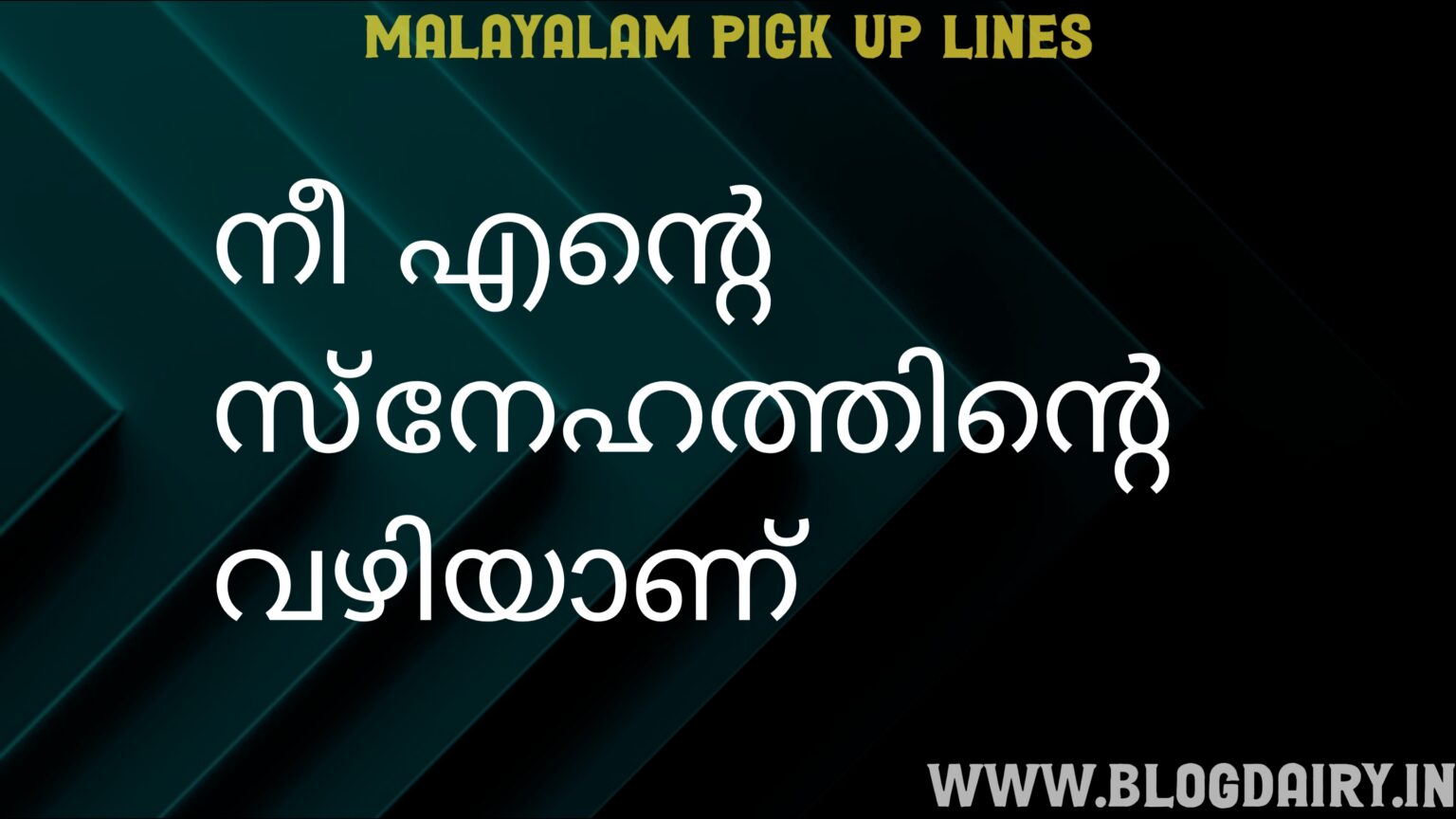 110+ Malayalam Pick Up Lines