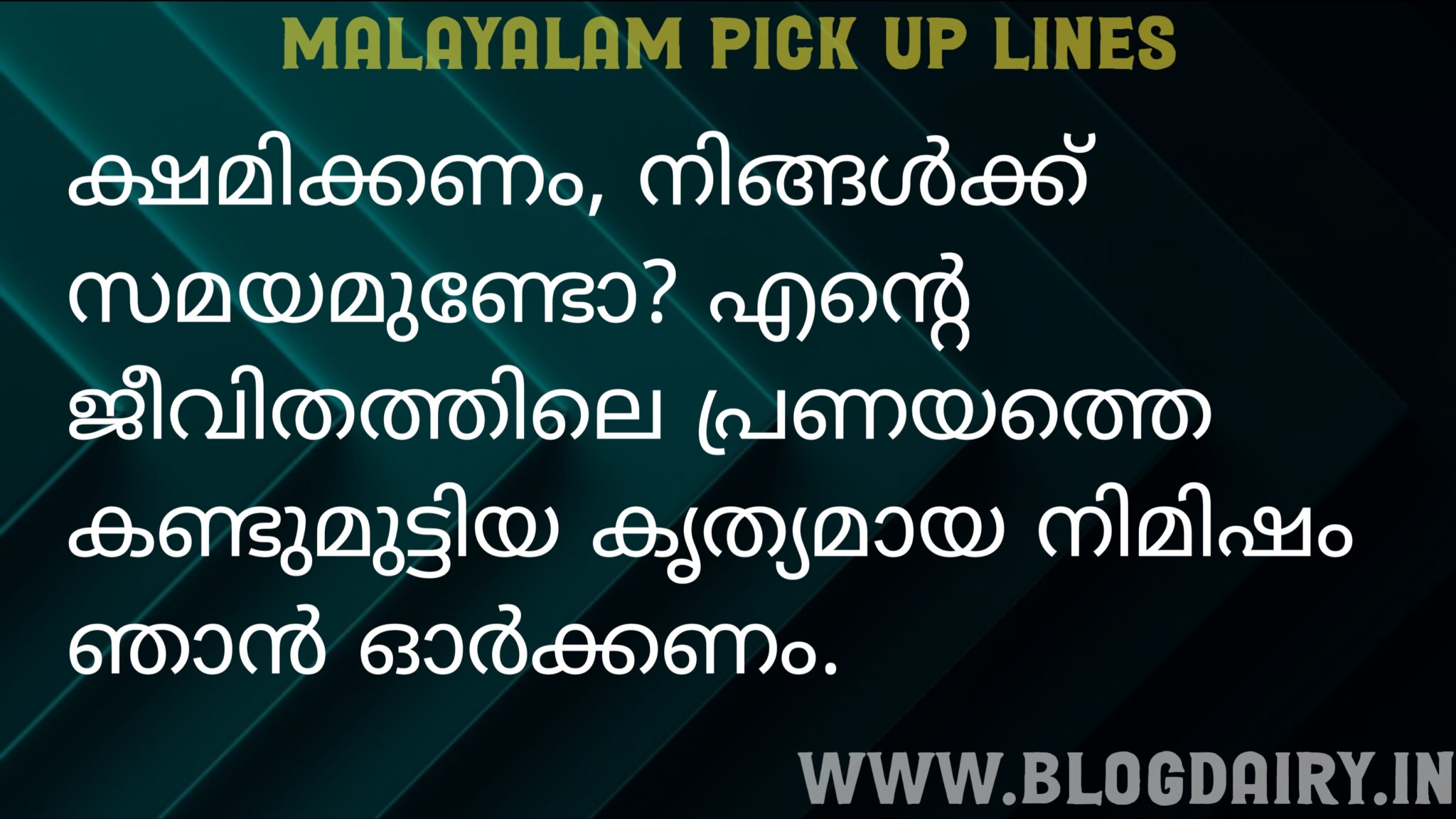 110+ Malayalam Pick Up Lines